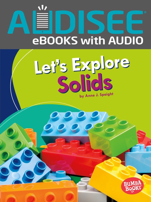 Title details for Let's Explore Solids by Anne J. Spaight - Available